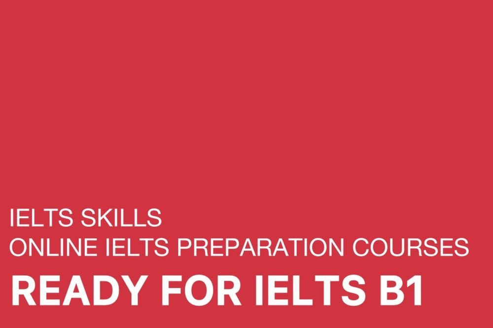 دوره READY FOR IELTS B1